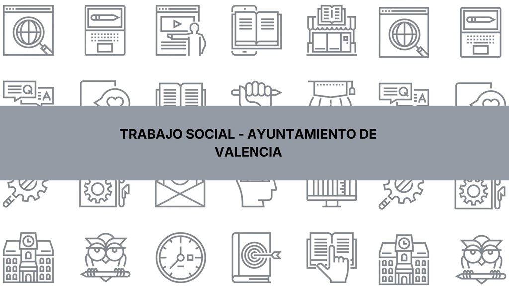 Trabajo Social — Ayuntamiento de Valencia